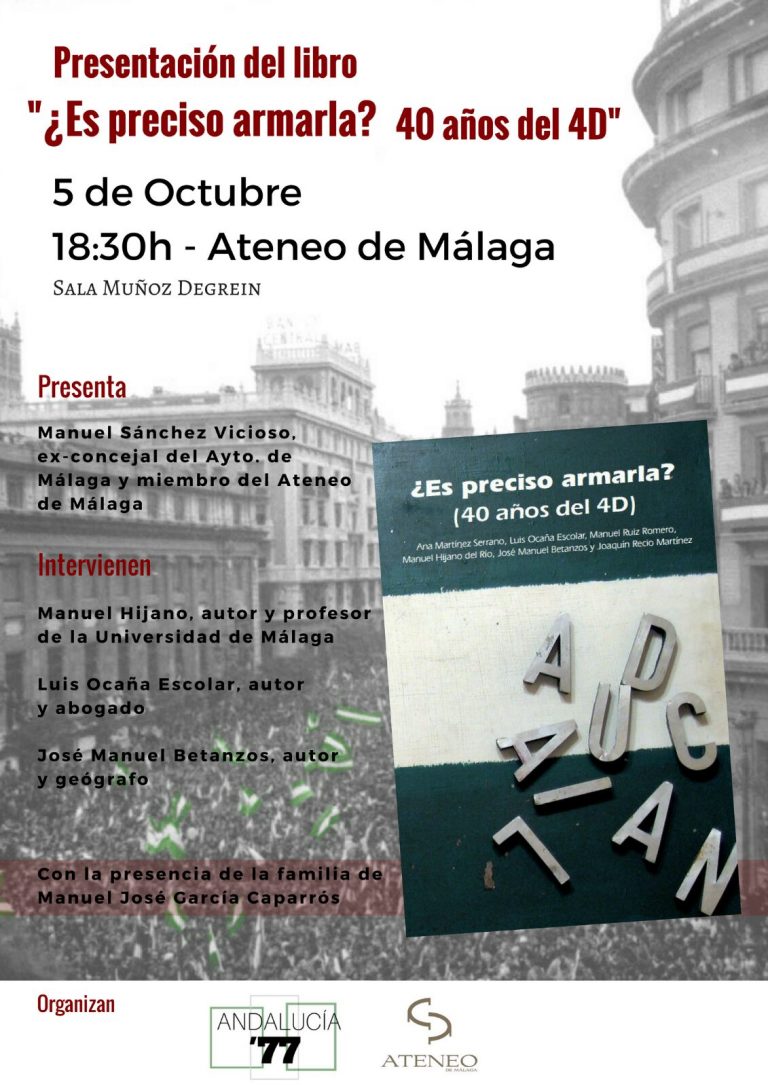 Presentación del libro «¿Es preciso armarla?» sobre el 4D en Málaga con especial atención al caso de García Caparrós