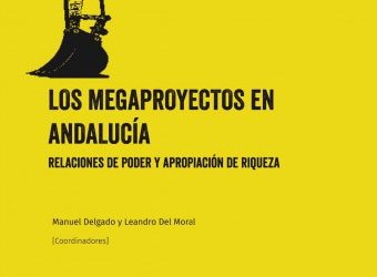 El fin del extractivismo. Algunas condiciones para la transición hacia un postcapitalismo en Andalucía (II)
