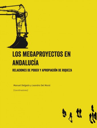 El fin del extractivismo. Algunas condiciones para la transición hacia un postcapitalismo en Andalucía (II)